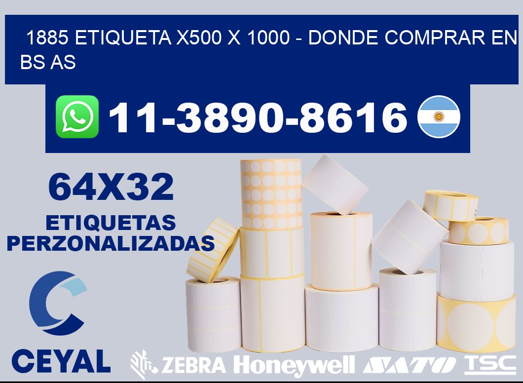 1885 etiqueta x500 x 1000 - Donde Comprar en bs as