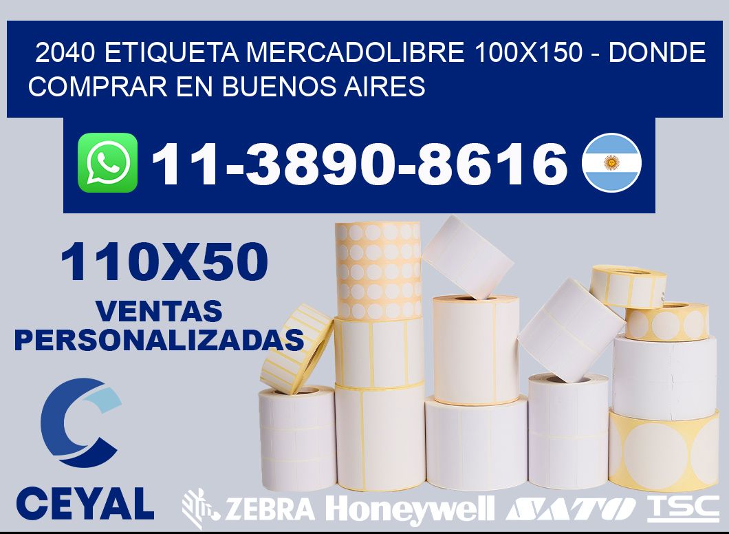 2040 etiqueta MercadoLibre 100x150 - Donde Comprar en Buenos Aires