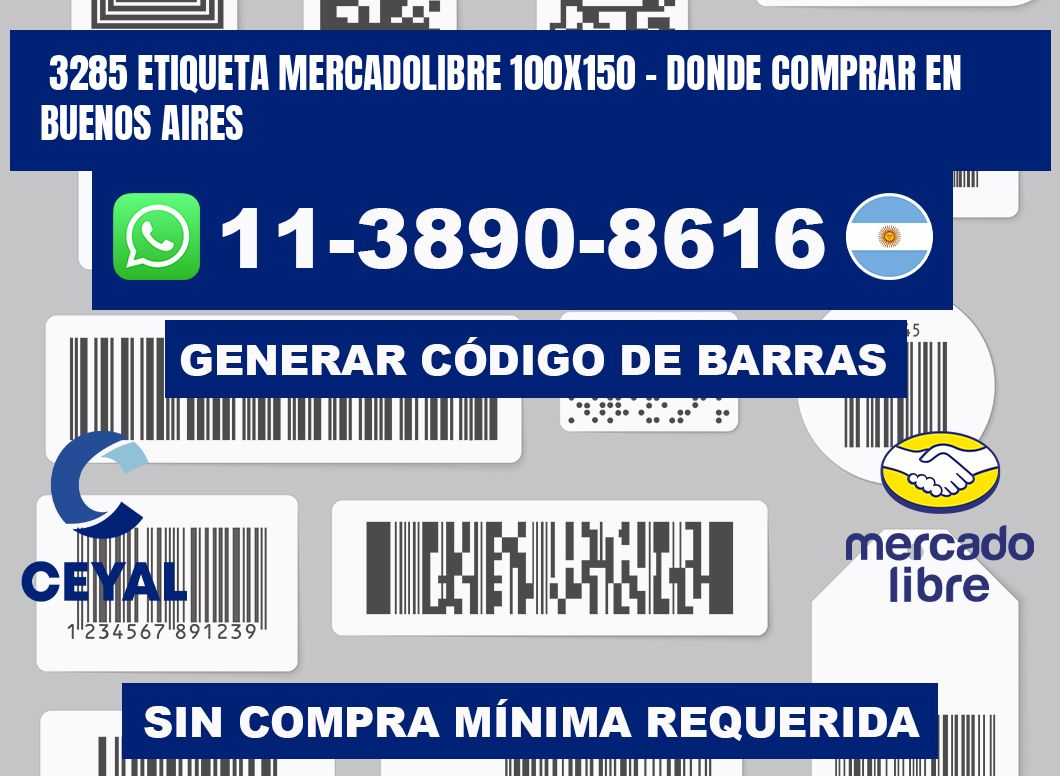 3285 etiqueta MercadoLibre 100x150 - Donde Comprar en Buenos Aires
