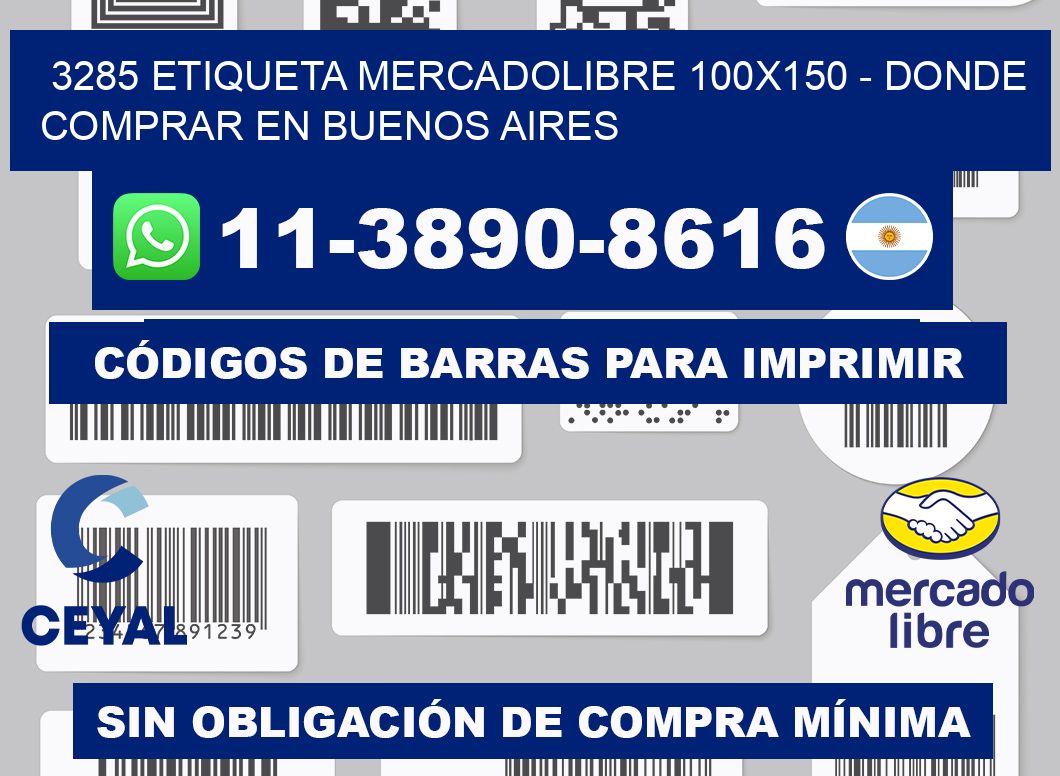 3285 etiqueta MercadoLibre 100x150 - Donde Comprar en Buenos Aires