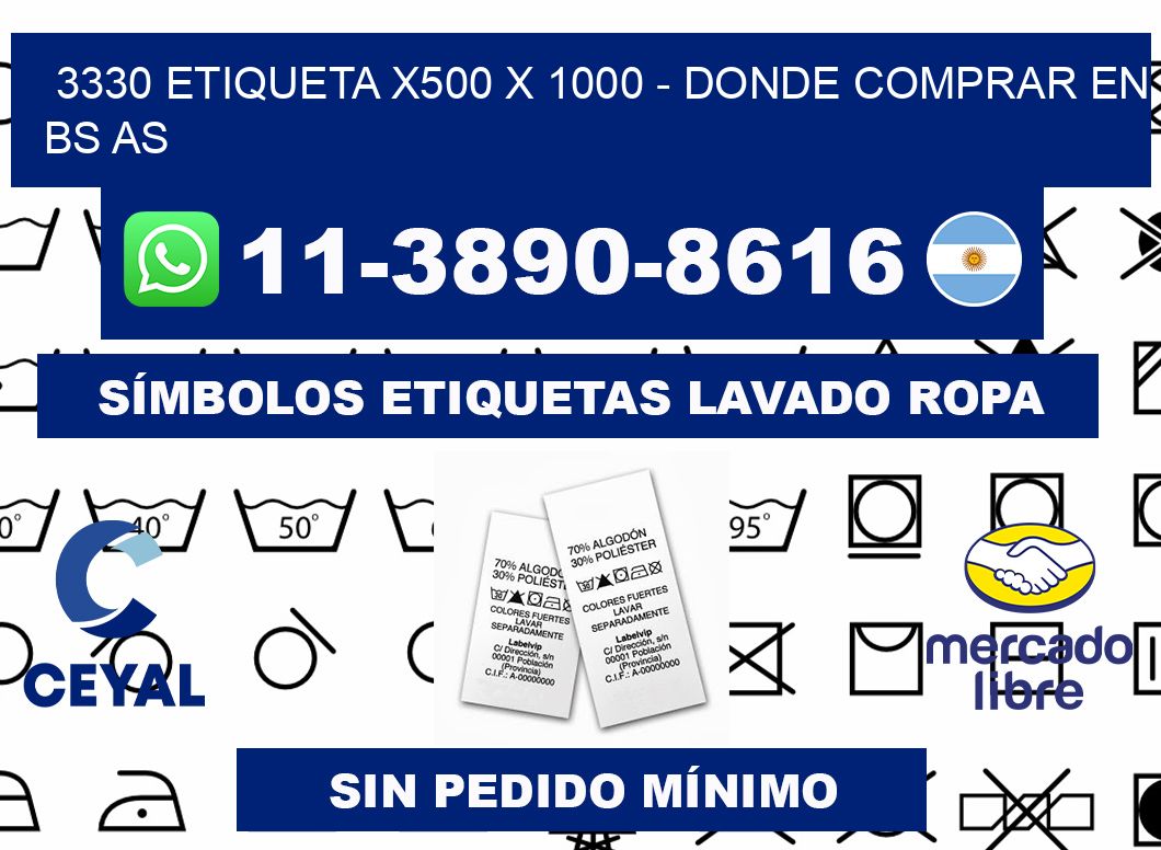 3330 etiqueta x500 x 1000 - Donde Comprar en bs as
