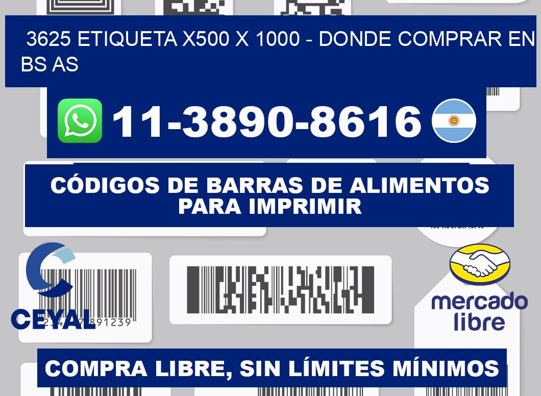 3625 etiqueta x500 x 1000 - Donde Comprar en bs as