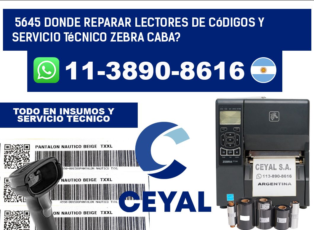 5645 donde reparar Lectores de Códigos y Servicio Técnico zebra Caba?