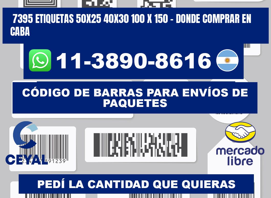7395 etiquetas 50x25 40x30 100 x 150 - Donde Comprar en Caba