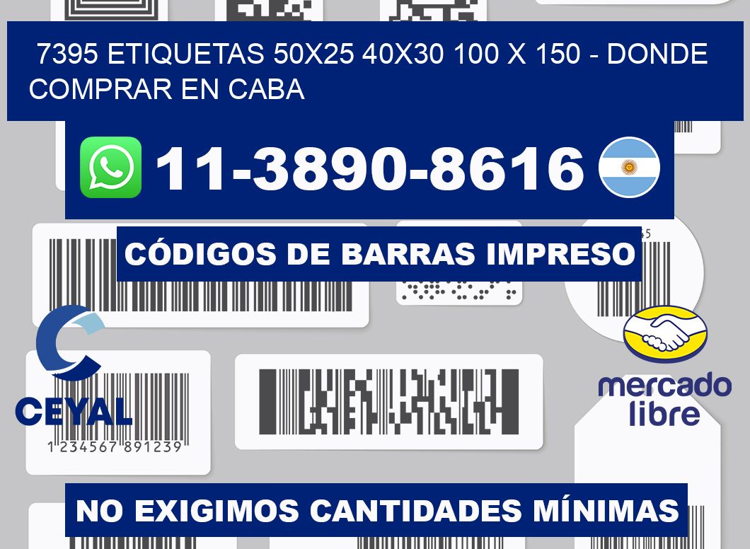 7395 etiquetas 50x25 40x30 100 x 150 - Donde Comprar en Caba