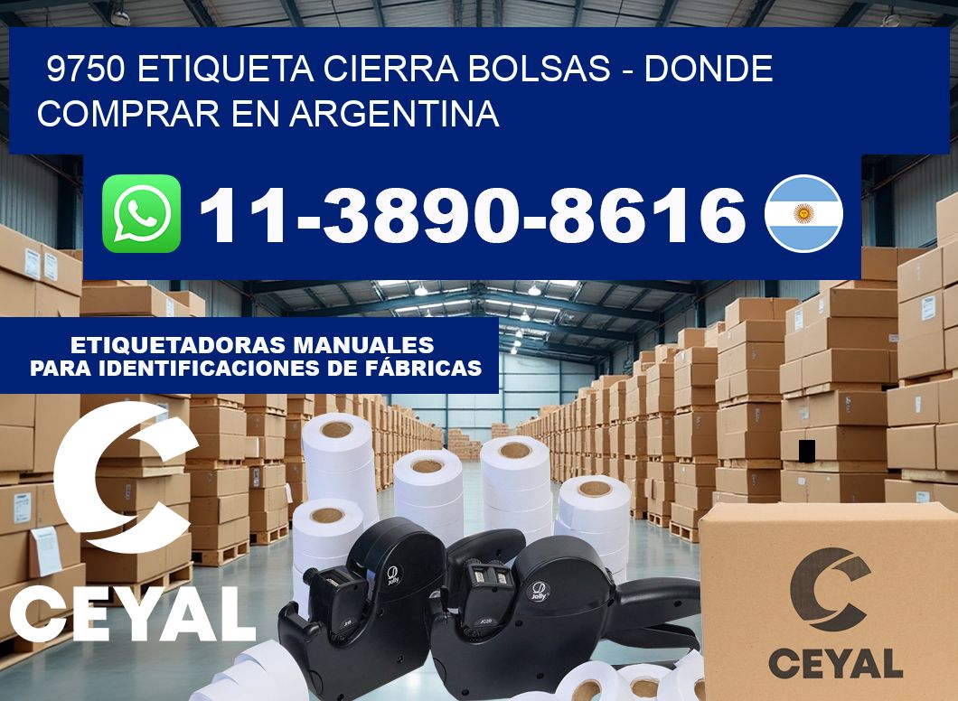 9750 etiqueta Cierra Bolsas – Donde Comprar en Argentina