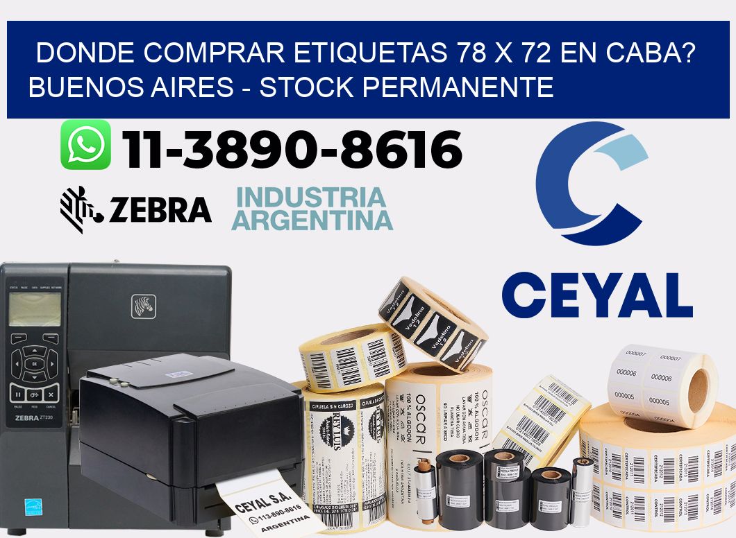 Donde Comprar etiquetas 78 x 72 en CABA? Buenos Aires - Stock permanente