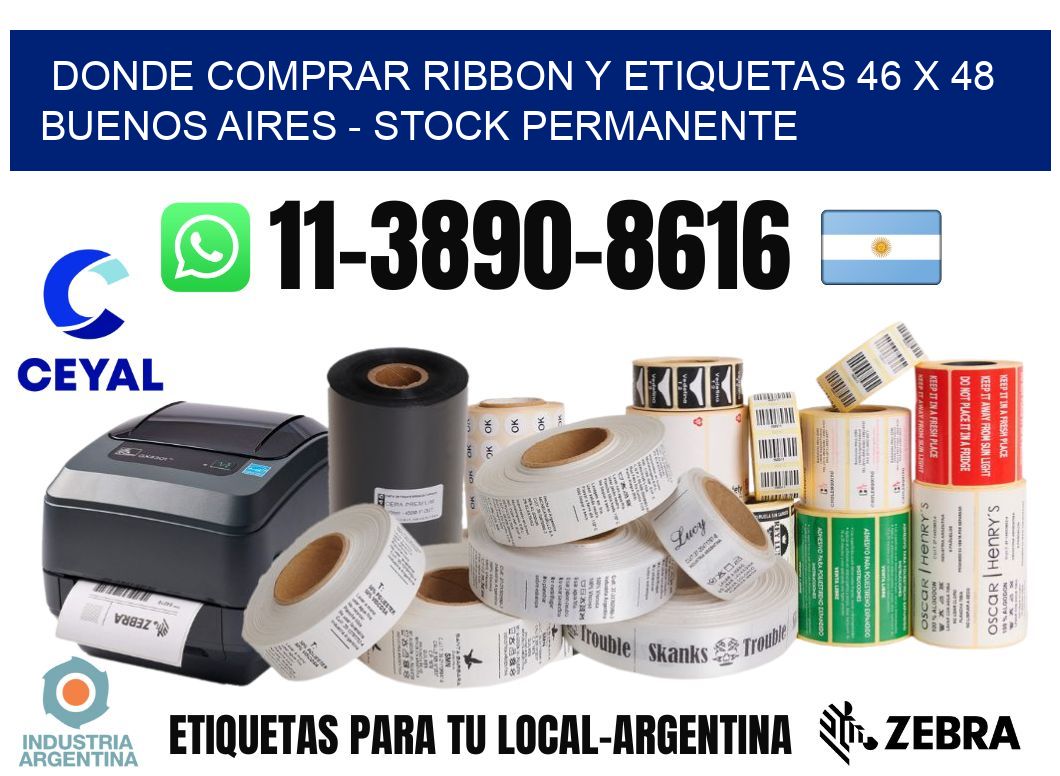 Donde Comprar ribbon y etiquetas 46 x 48 Buenos Aires - Stock permanente