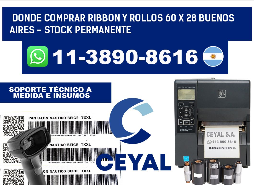 Donde Comprar ribbon y rollos 60 x 28 Buenos Aires - Stock permanente