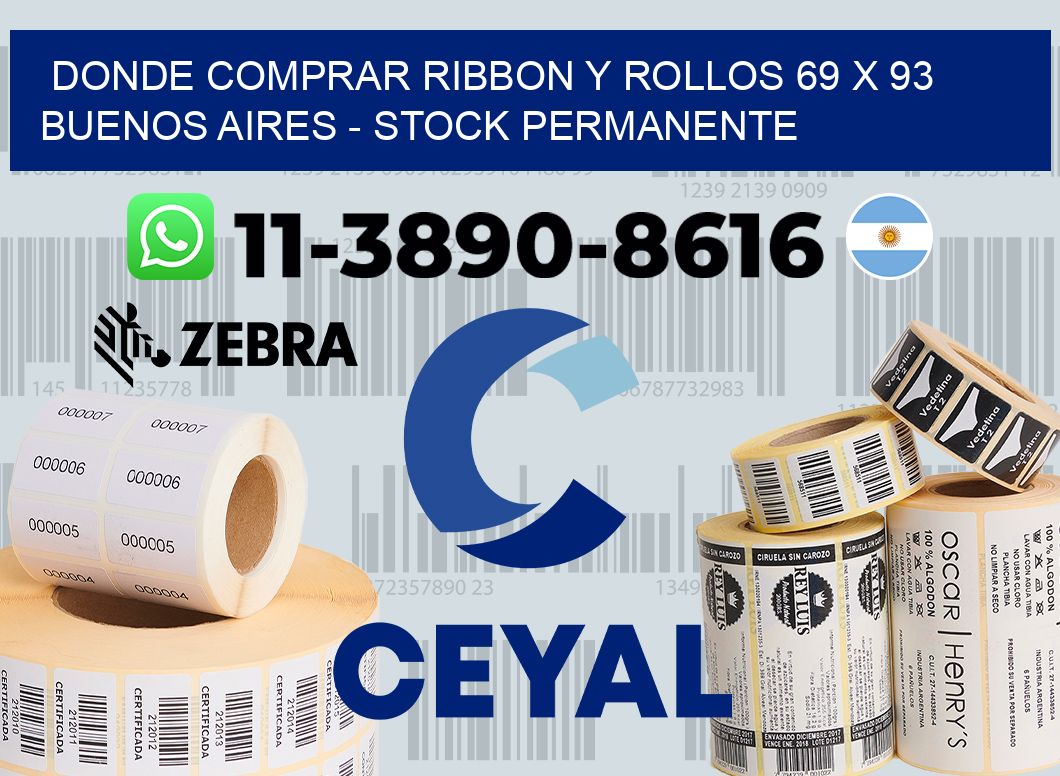 Donde Comprar ribbon y rollos 69 x 93 Buenos Aires - Stock permanente