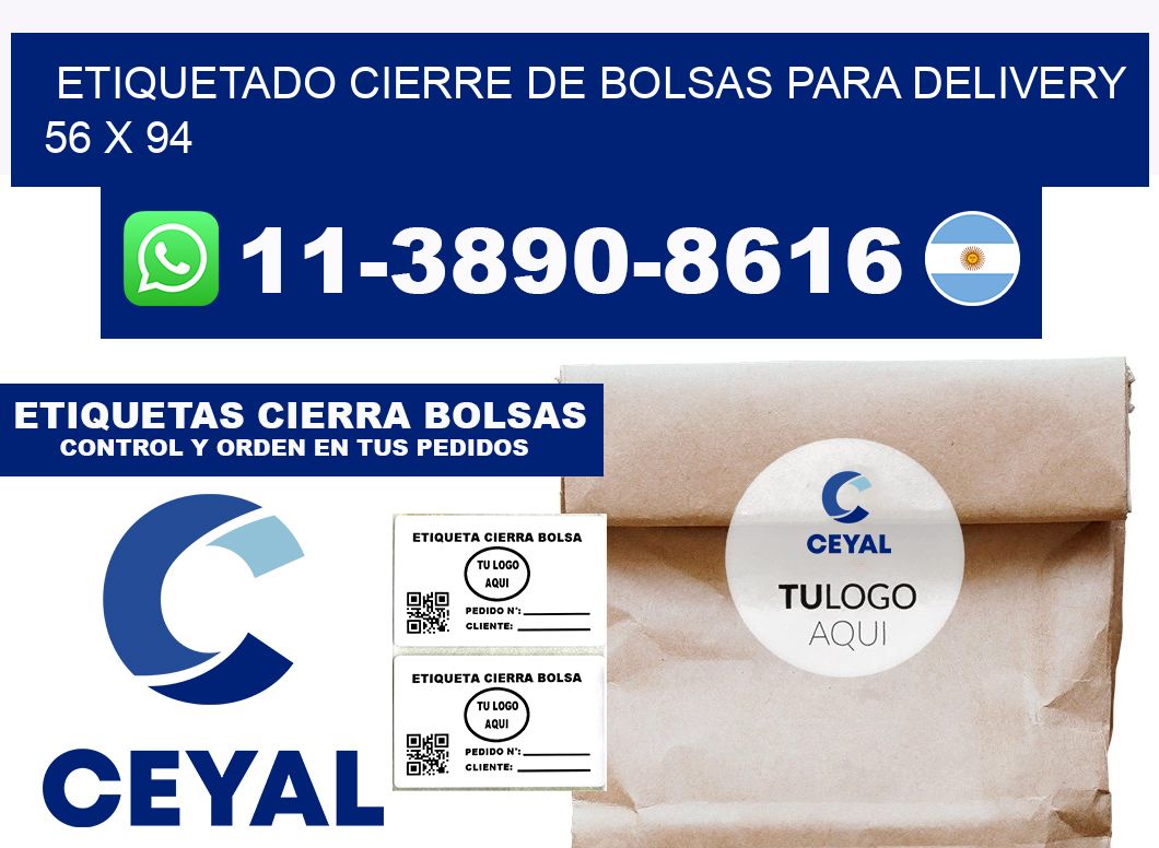 ETIQUETADO CIERRE DE BOLSAS PARA DELIVERY 56 x 94