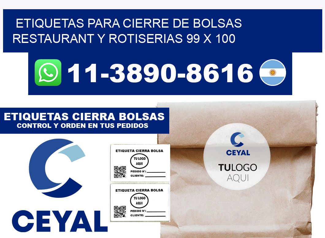 ETIQUETAS PARA CIERRE DE BOLSAS RESTAURANT Y ROTISERIAS 99 x 100