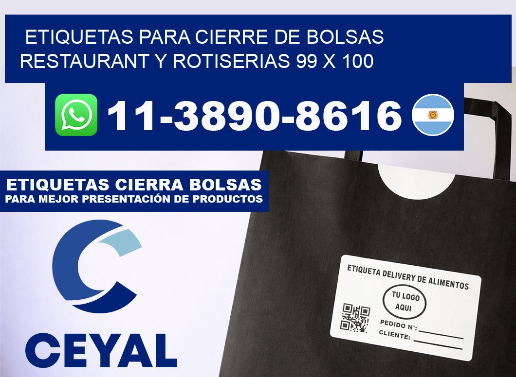 ETIQUETAS PARA CIERRE DE BOLSAS RESTAURANT Y ROTISERIAS 99 x 100
