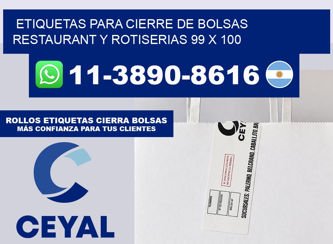 ETIQUETAS PARA CIERRE DE BOLSAS RESTAURANT Y ROTISERIAS 99 x 100