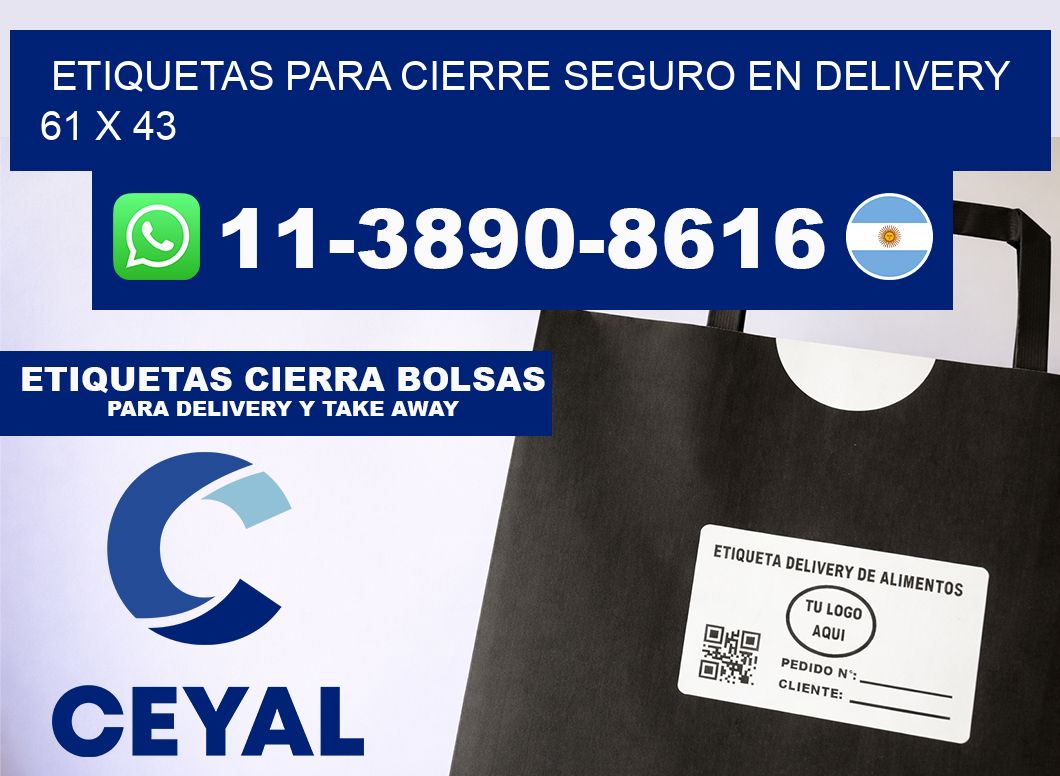 ETIQUETAS PARA CIERRE SEGURO EN DELIVERY 61 x 43