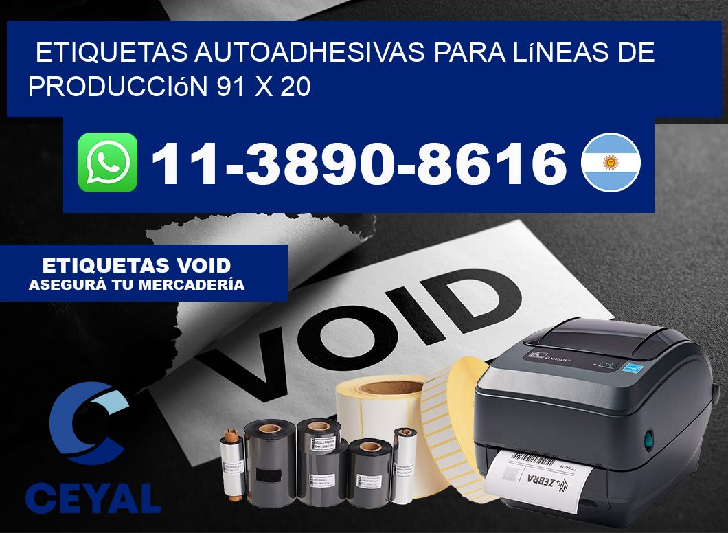 Etiquetas autoadhesivas para líneas de producción 91 x 20