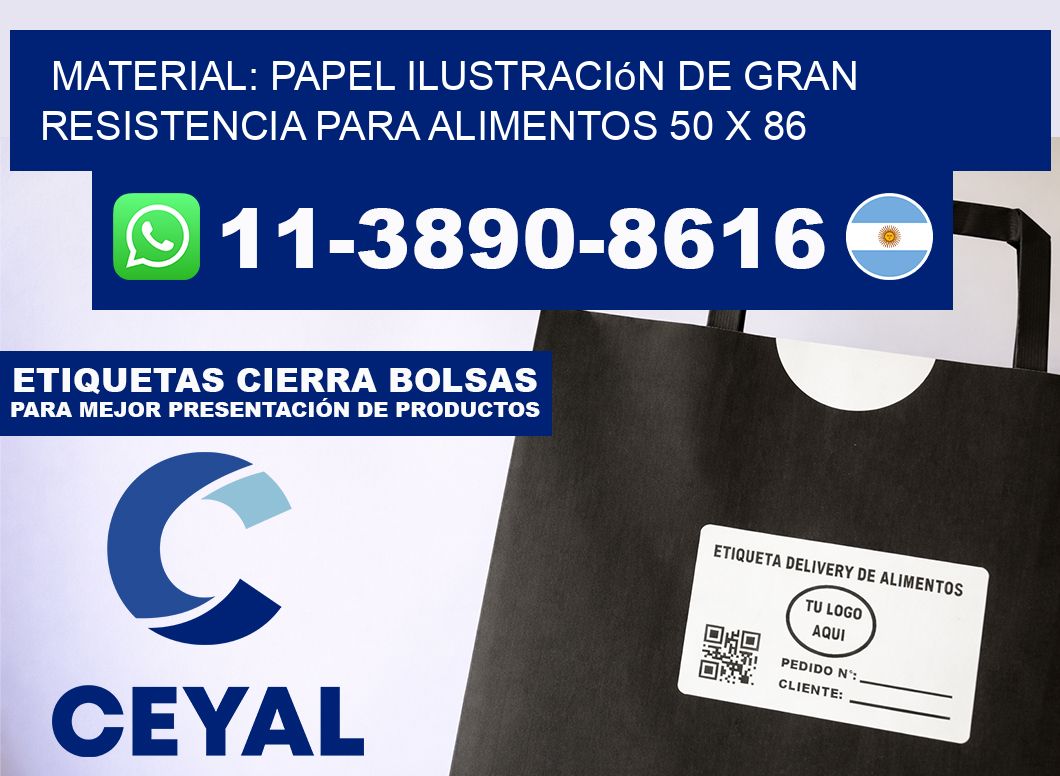 Material: papel ilustración de gran resistencia para alimentos 50 x 86