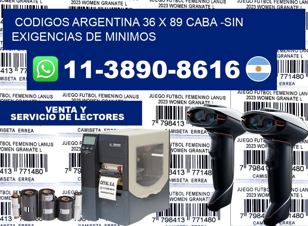 codigos Argentina 36 x 89 CABA -Sin exigencias de minimos