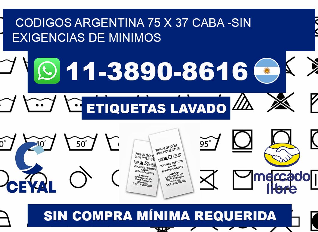 codigos Argentina 75 x 37 CABA -Sin exigencias de minimos