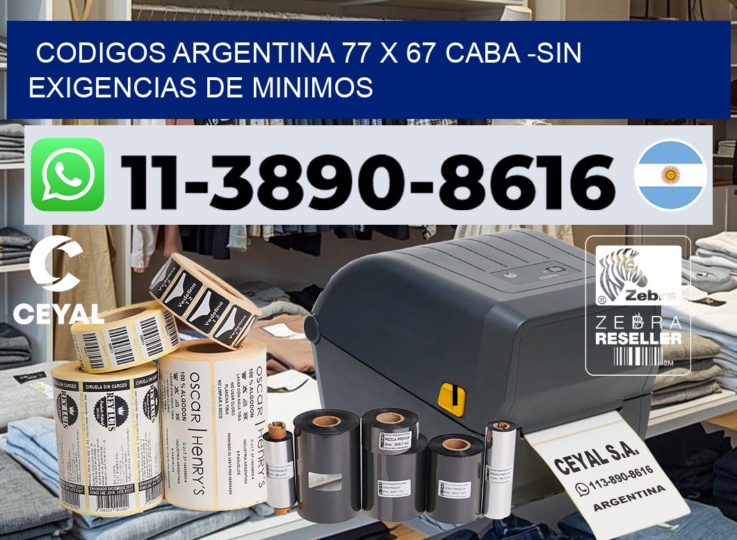 codigos Argentina 77 x 67 CABA -Sin exigencias de minimos