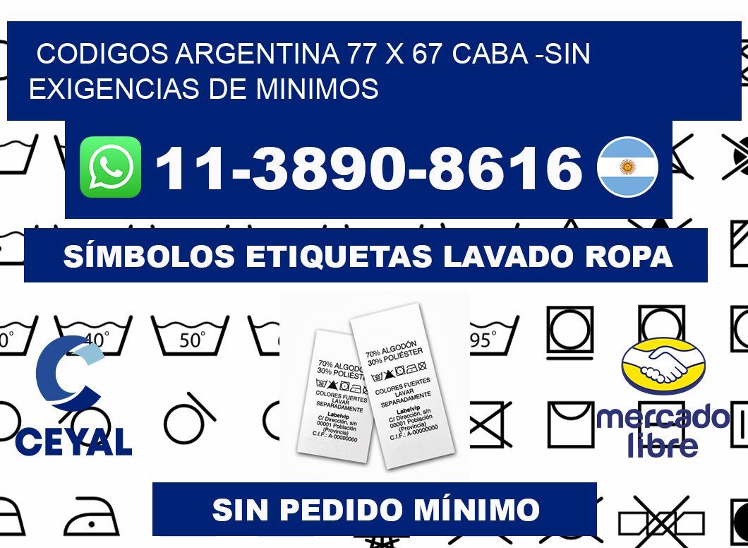 codigos Argentina 77 x 67 CABA -Sin exigencias de minimos