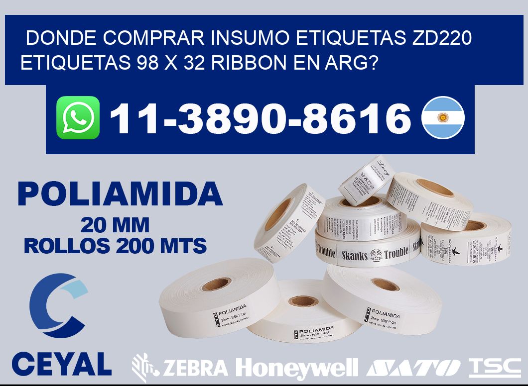 donde comprar insumo etiquetas zd220 etiquetas 98 x 32 ribbon en ARG?