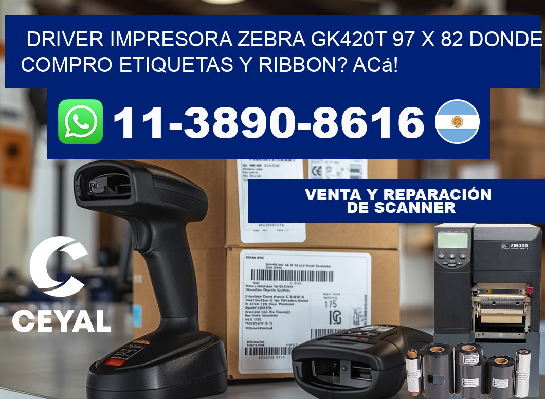 driver impresora zebra gk420t 97 x 82 Donde compro etiquetas y ribbon? Acá!