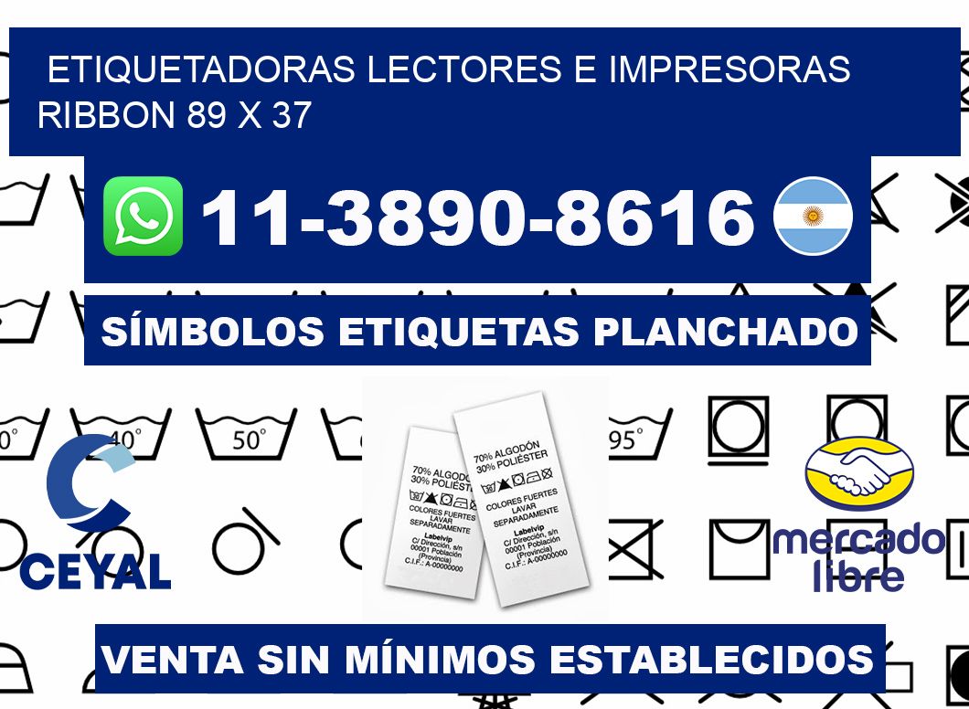 etiquetadoras lectores e impresoras ribbon 89 x 37