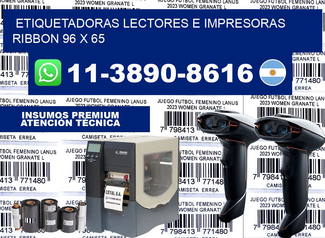 etiquetadoras lectores e impresoras ribbon 96 x 65