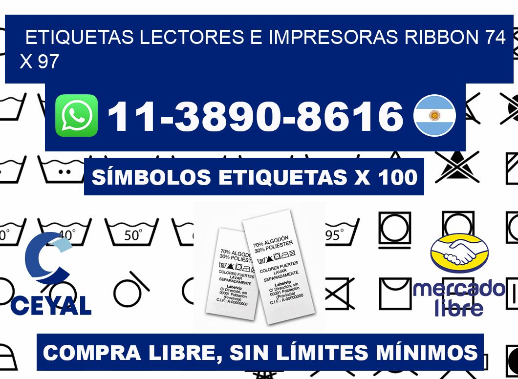 etiquetas lectores e impresoras ribbon 74 x 97