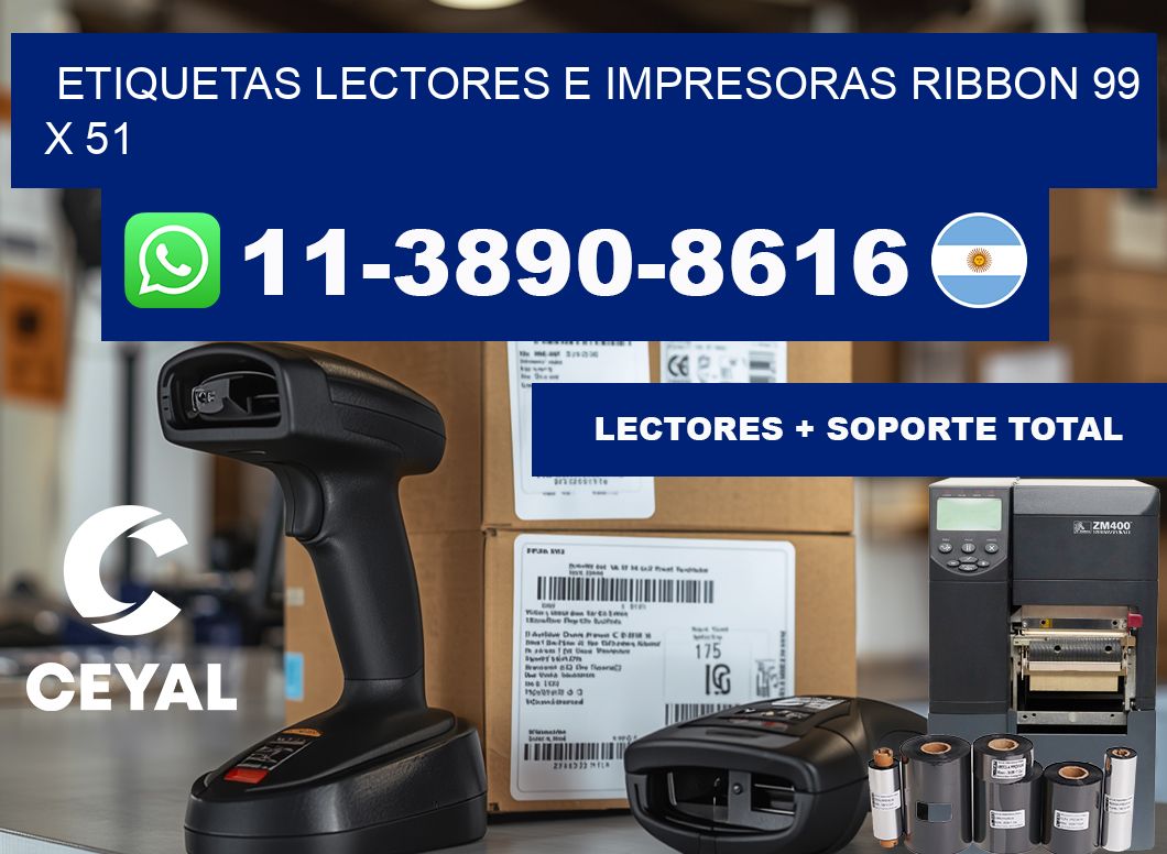 etiquetas lectores e impresoras ribbon 99 x 51