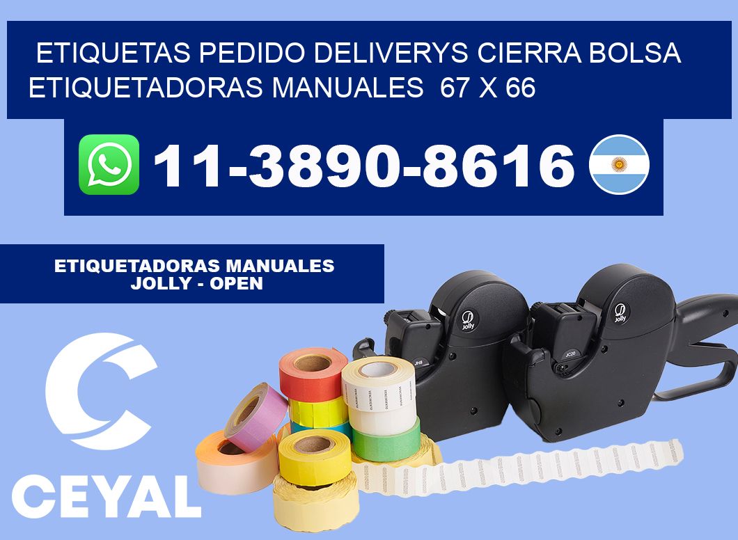 etiquetas pedido deliverys cierra bolsa  Etiquetadoras Manuales  67 x 66