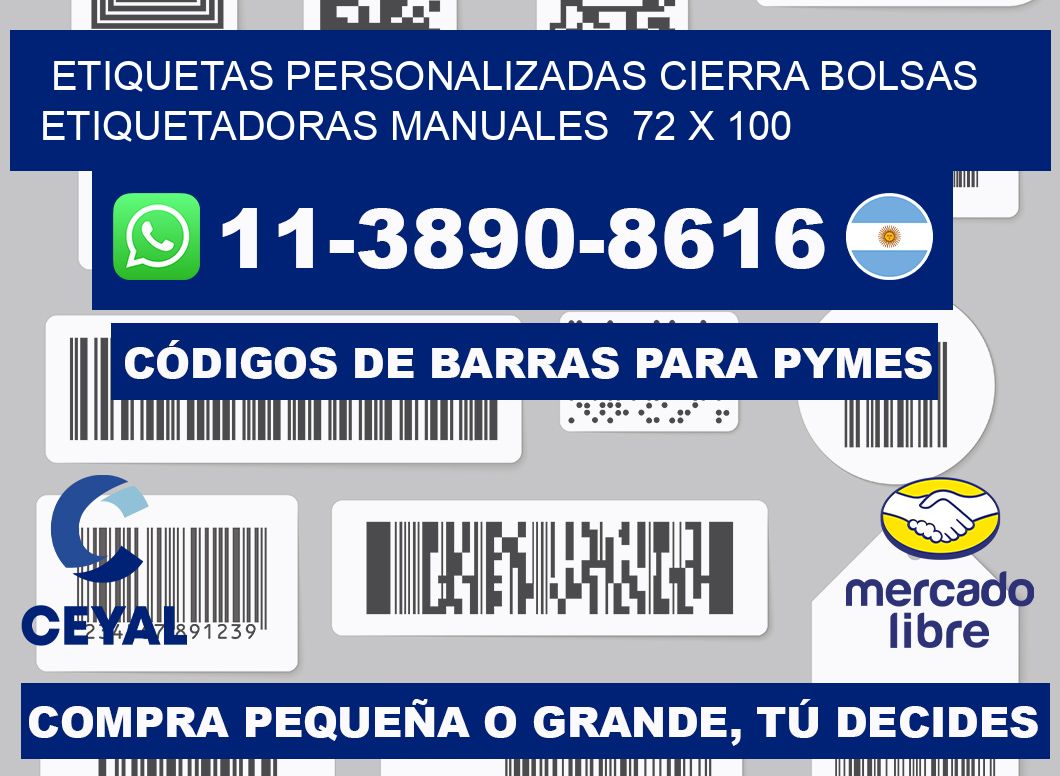 etiquetas personalizadas cierra bolsas  Etiquetadoras Manuales  72 x 100