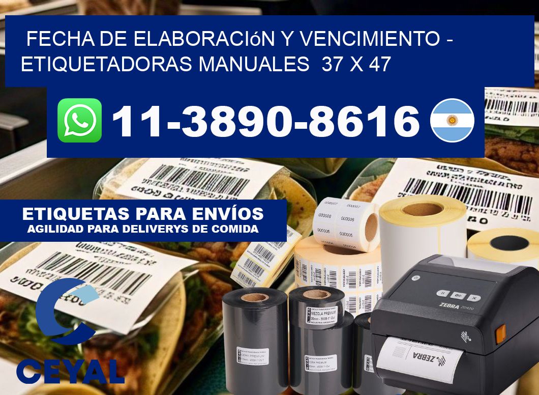 fecha de elaboración y vencimiento - Etiquetadoras Manuales  37 x 47