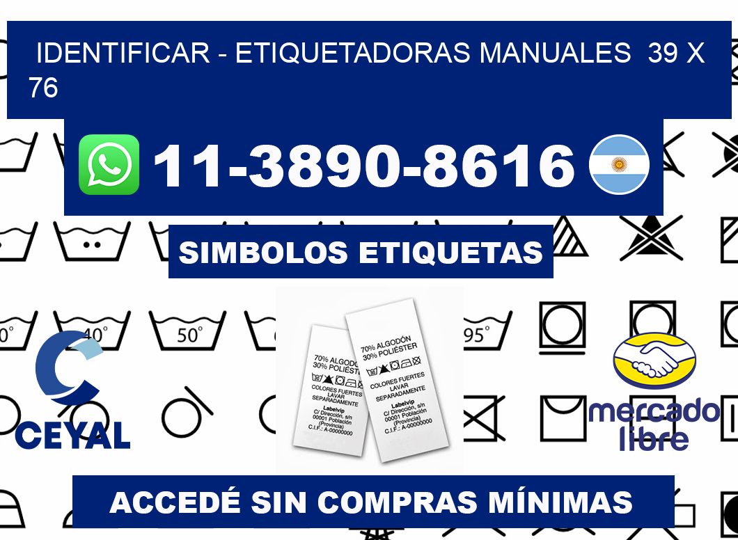 identificar - Etiquetadoras Manuales  39 x 76