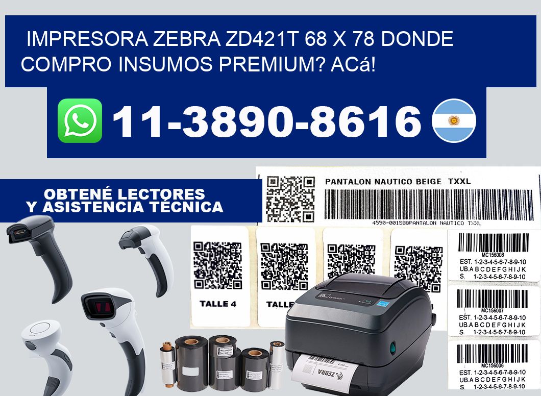 impresora zebra zd421t 68 x 78 Donde compro insumos premium? Acá!