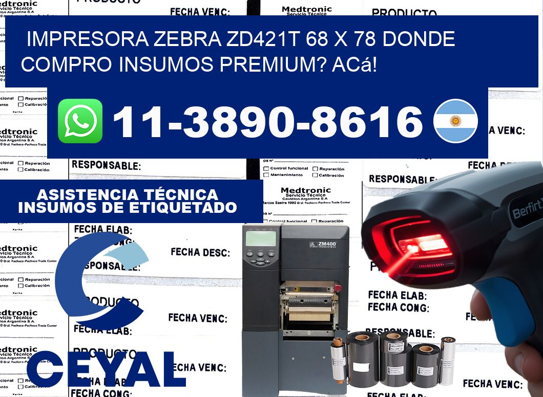 impresora zebra zd421t 68 x 78 Donde compro insumos premium? Acá!