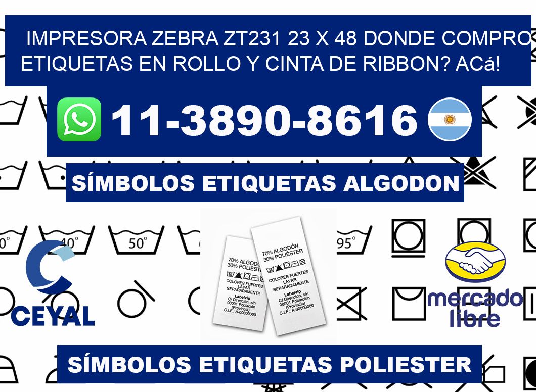 impresora zebra zt231 23 x 48 Donde compro etiquetas en rollo y cinta de ribbon? Acá!