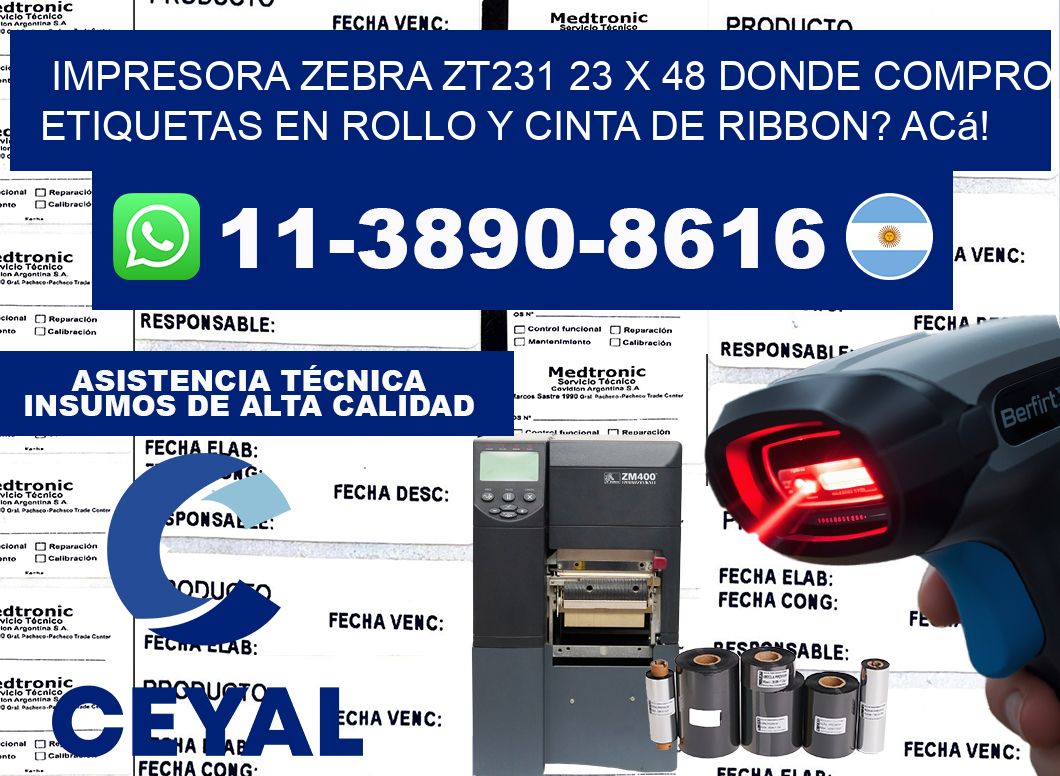 impresora zebra zt231 23 x 48 Donde compro etiquetas en rollo y cinta de ribbon? Acá!