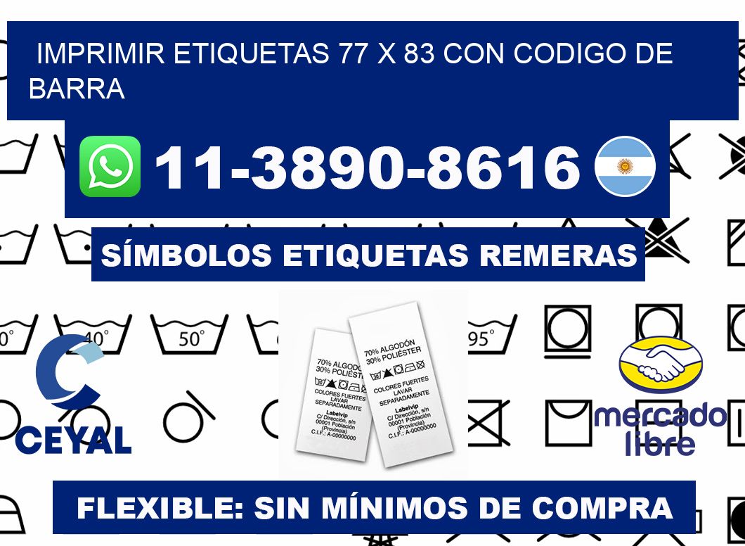 imprimir etiquetas 77 x 83 con codigo de barra