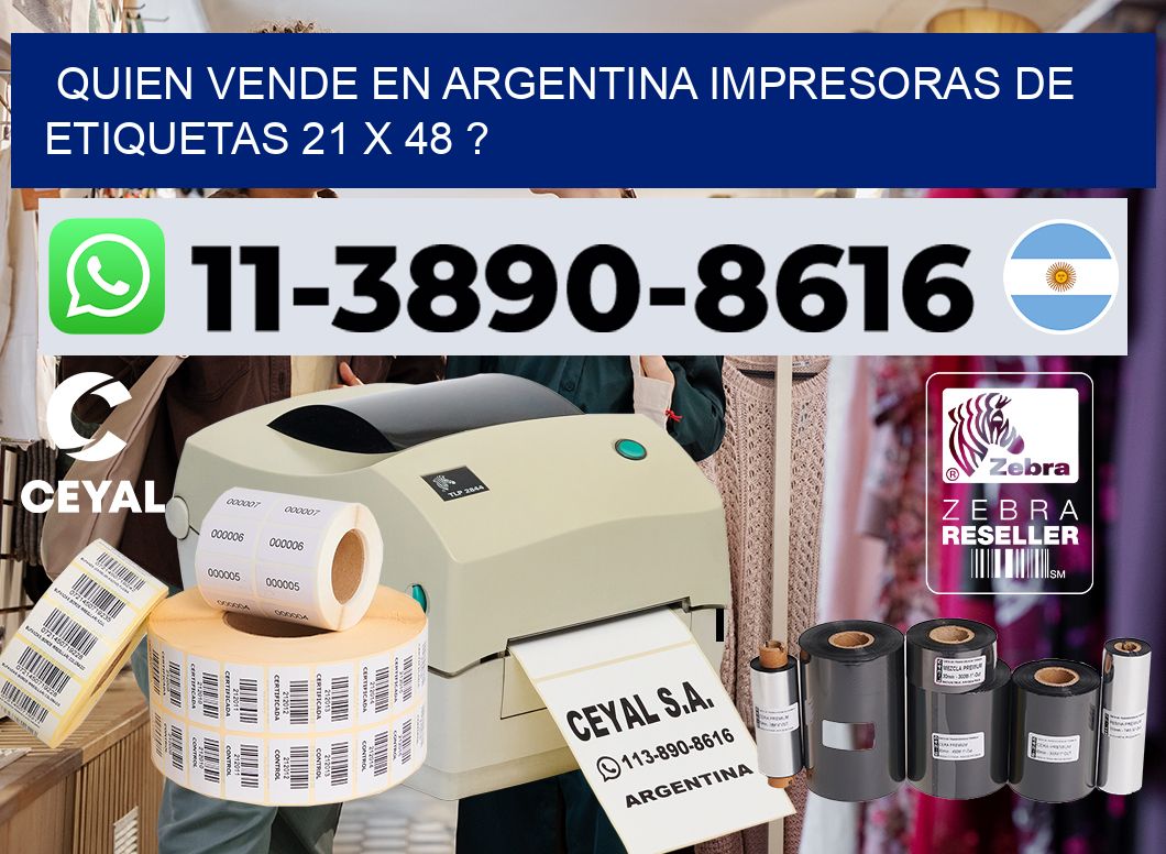 quien vende en argentina impresoras de etiquetas 21 x 48 ?
