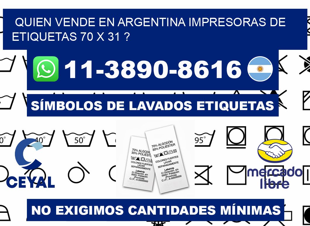 quien vende en argentina impresoras de etiquetas 70 x 31 ?