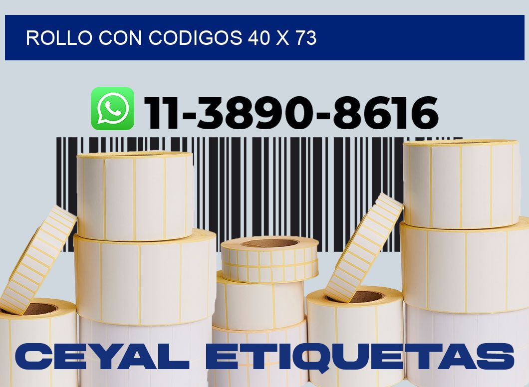 rollo con codigos 40 x 73