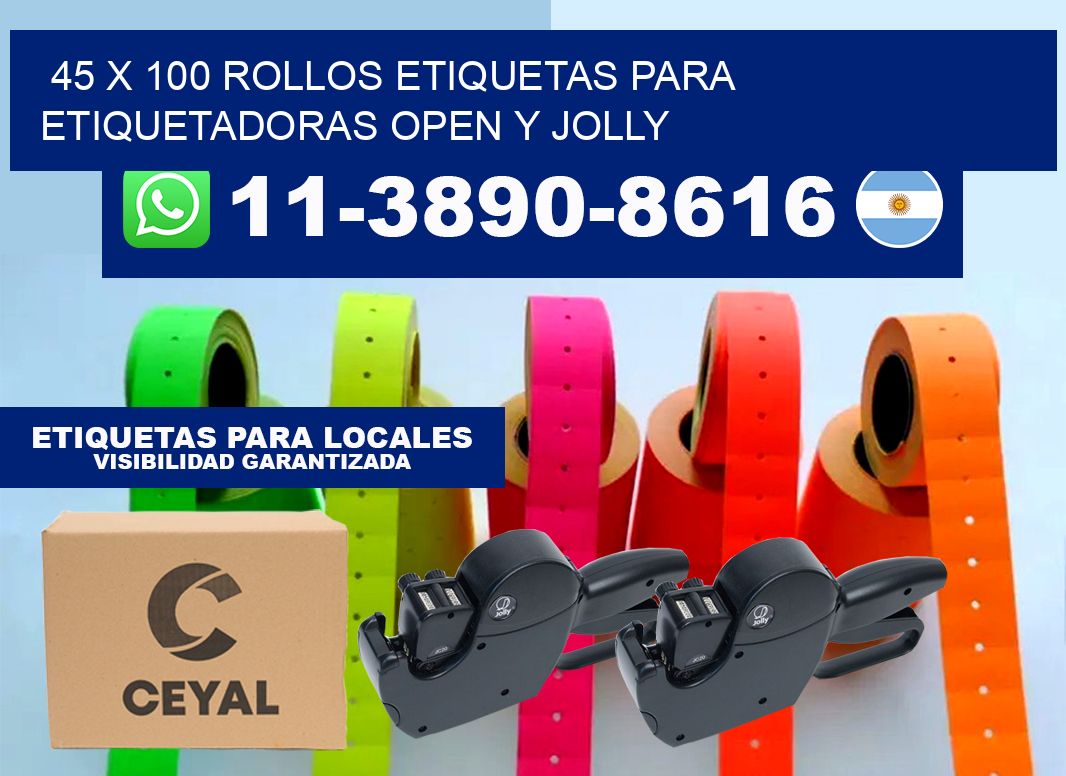 45 x 100 Rollos etiquetas para etiquetadoras open y jolly