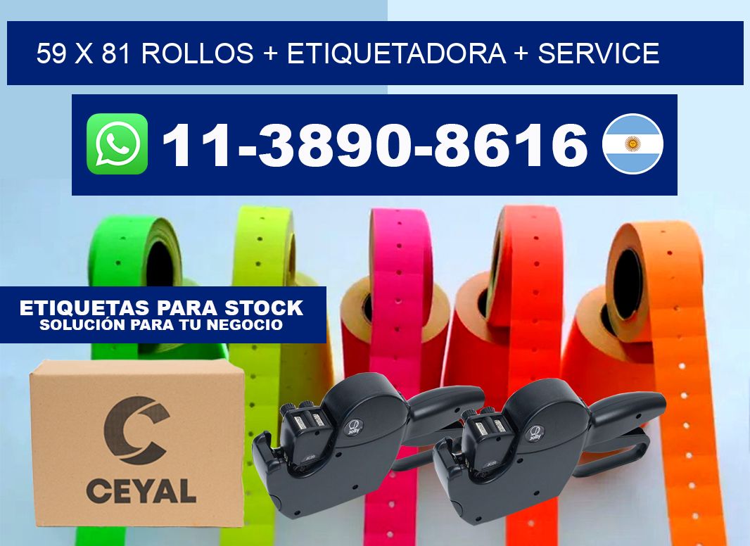 59 x 81 rollos + etiquetadora + service