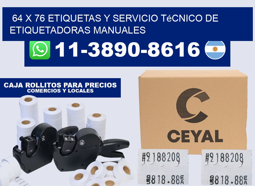 64 x 76 etiquetas y servicio técnico de etiquetadoras manuales