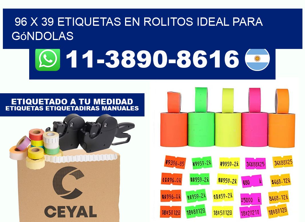 96 x 39 etiquetas en rolitos ideal para góndolas