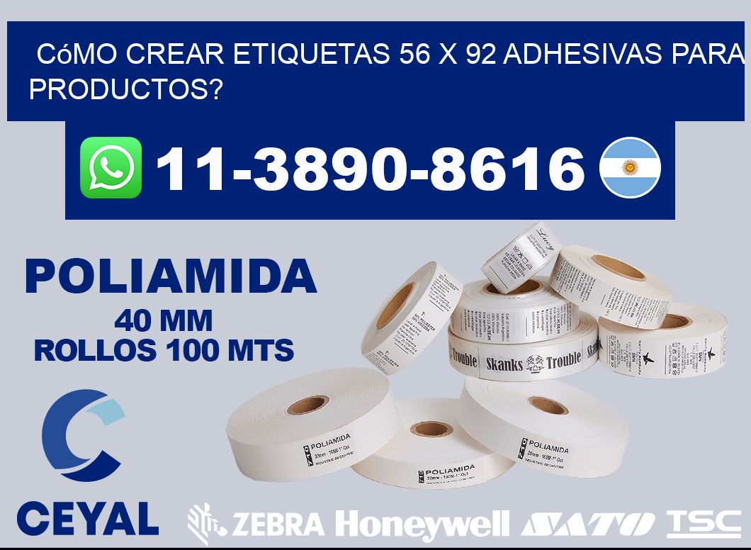 Cómo crear etiquetas 56 x 92 adhesivas para productos?