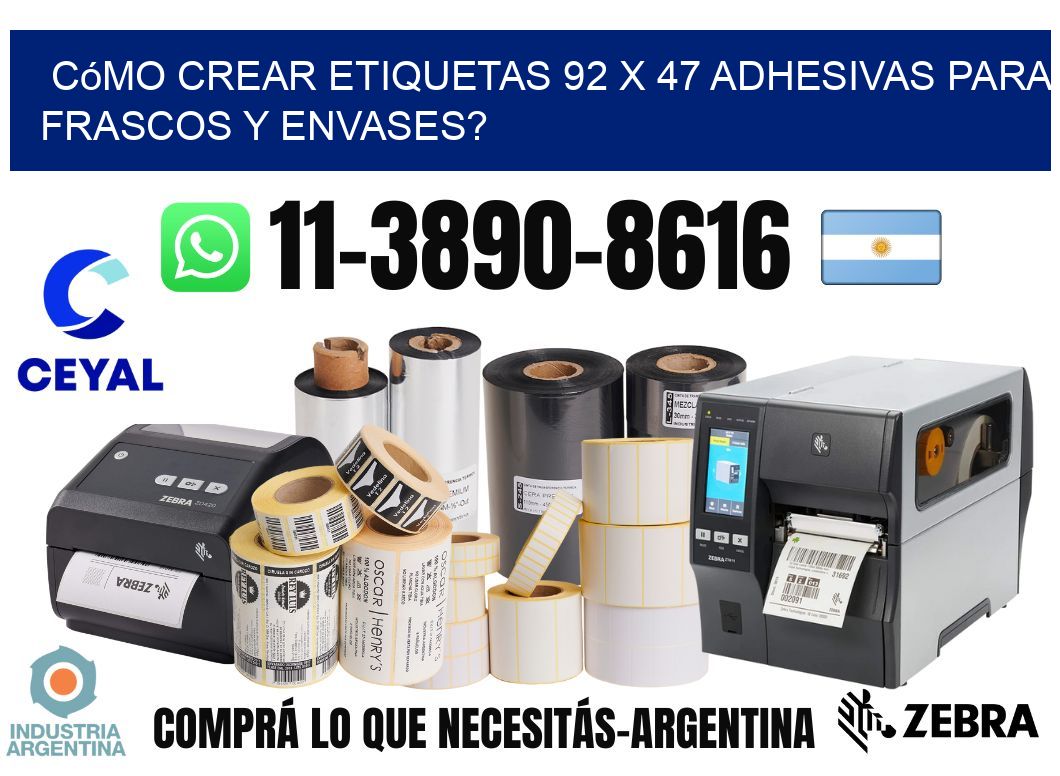Cómo crear etiquetas 92 x 47 adhesivas para frascos y envases?
