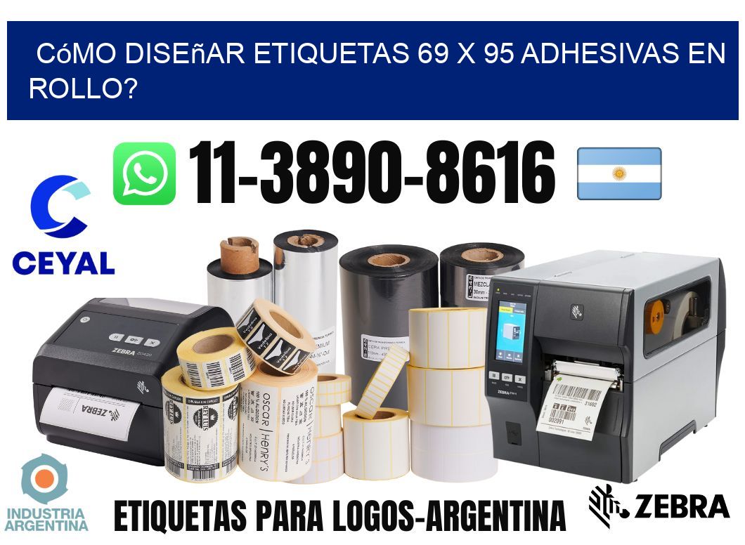 Cómo diseñar etiquetas 69 x 95 adhesivas en rollo?